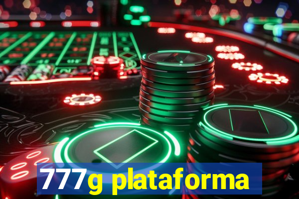 777g plataforma